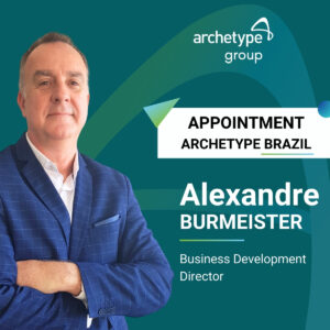 Alexandre Burmeister as new Business Development Director in Archetype Brazil
