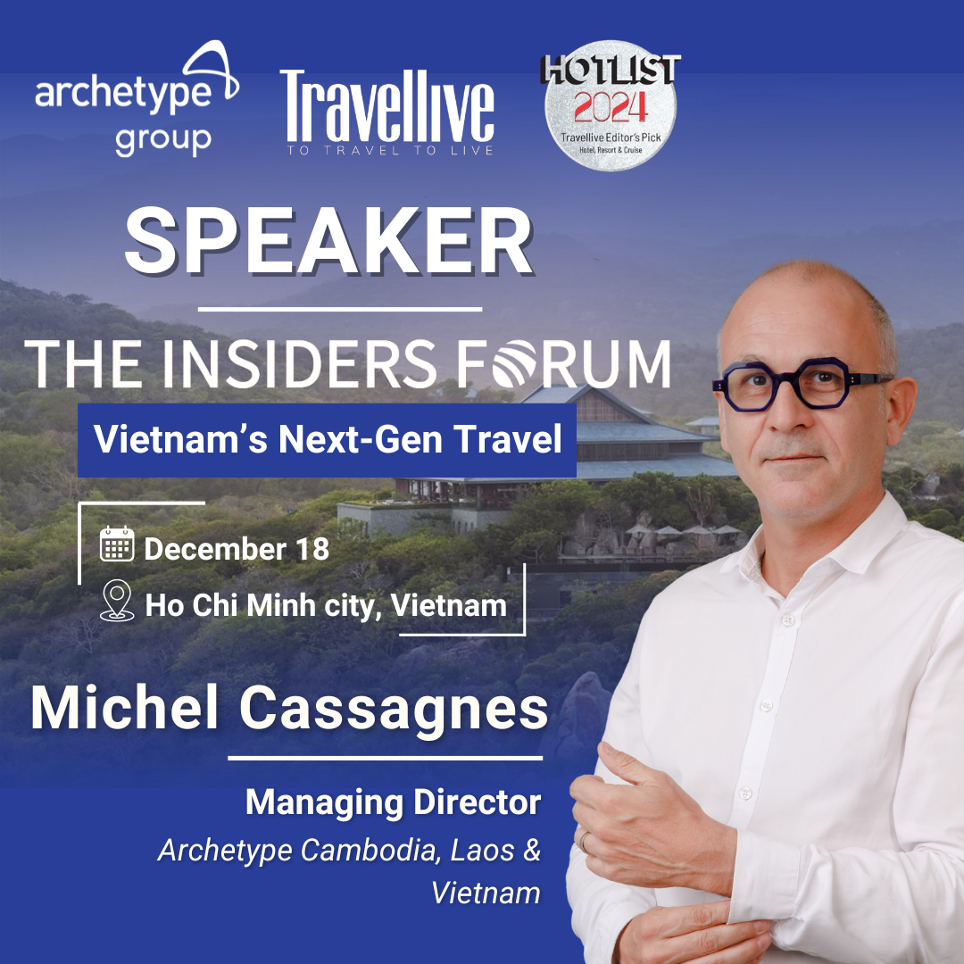 visual poster of Michel Cassagnes will be speaker at the Insiders Forum Vietnam Next Gen Travel