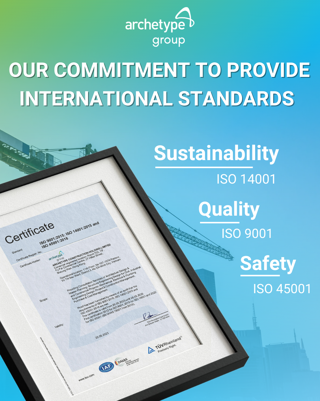 Archetype Group commitment to provide International standard: ISO certifications