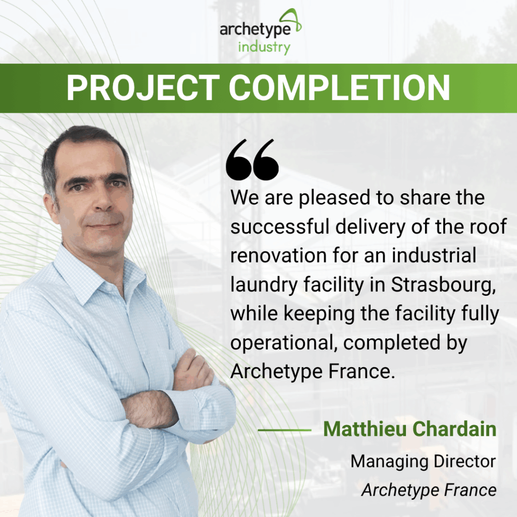 Archetype France: Project Completion in Strasbourg