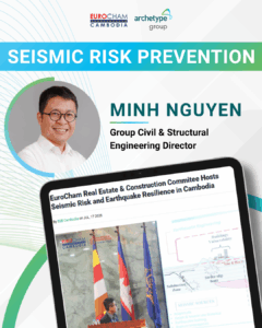 Seismic Risk in Focus: Minh Nguyen Speaks at EuroCham Cambodia